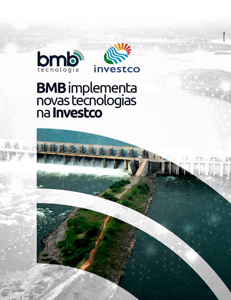 A BMB também inplementou novas tecnologias de automação em uma das usinas hidroelétricas do Brasil A BMB também inplementou novas tecnologias de automação em uma das usinas hidroelétricas do Brasil